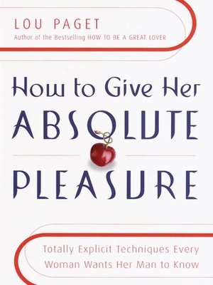 cover image of How to Give Her Absolute Pleasure